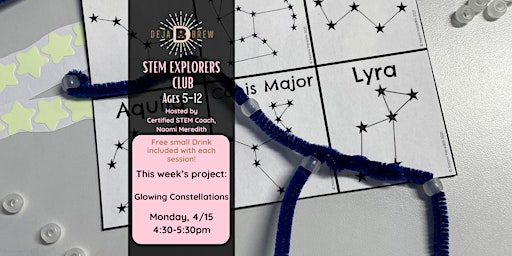 Immagine principale di STEM Explorers Club for Kids, Ages 5-12: Glowing Constellations [Monday] 