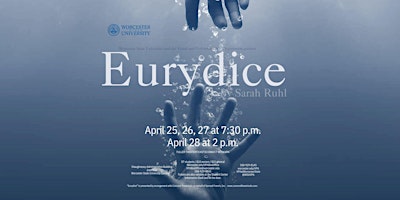Saturday, April 27 Show: Eurydice by Sarah Ruhl primary image
