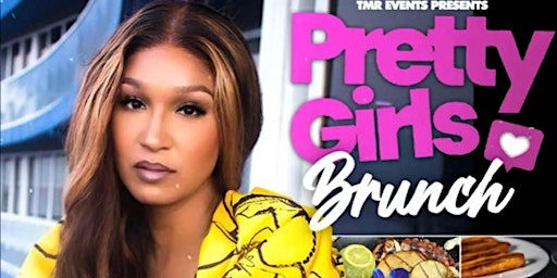 Primaire afbeelding van Pretty Girls Luv Brunch Hosted by RnB Singer Olivia