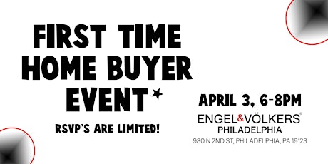 First Time Home Buyer Event @ Engel & Völkers Philadelphia