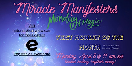 Miracle Manifesters Monday Magic