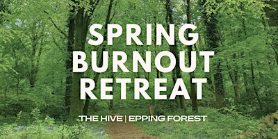 Spring Burnout Retreat primary image