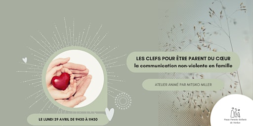 Atelier : Les clefs pour être parent du cœur primary image