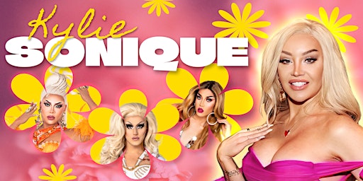 Imagen principal de Kylie Sonique Love & Guests - 9:30pm