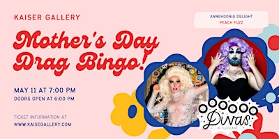 Primaire afbeelding van Mother's Day Drag Bingo with Anhedonia Delight & Peach Fuzz