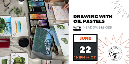 Imagem principal do evento Drawing with Oil Pastels w/Meadows&Skies