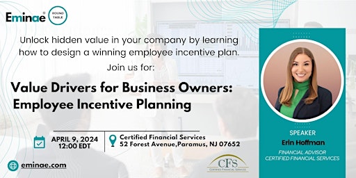 Primaire afbeelding van Eminae RT: Value Drivers for Business Owners: Employee Incentive Planning