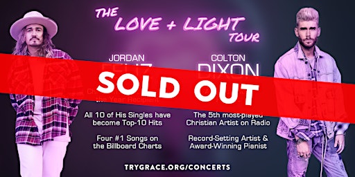 [SOLD OUT] COLTON DIXON & JORDAN FELIZ: The Love + Light Tour primary image