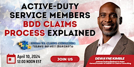 Active-Duty Service Members/Military Spouses BDD Claims Process Explained