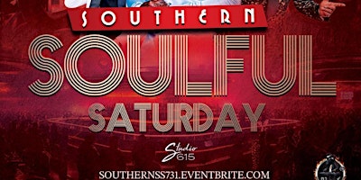 Southern Soulful Saturday primary image