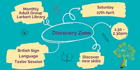 Discovery Zone - British Sign Langage Taster