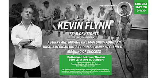 Imagem principal de Kevin Flynn: Fear of Heights ... A Very Funny Phobia. A One Man Show