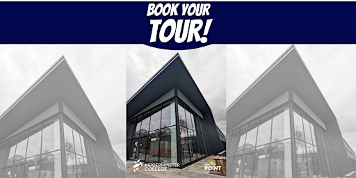 Primaire afbeelding van Book Your Tour of Kidderminster College's NEW Centre!