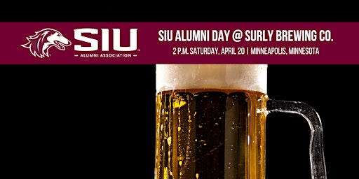 Primaire afbeelding van SIU Alumni Day at Surly Brewing Co.