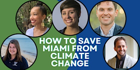 How to Save Miami From Climate Change Panel