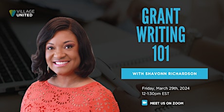 Grant Writing 101 w/ Shavonn Richardson