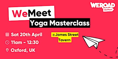 Primaire afbeelding van WeMeet Yoga Masterclass @ James Street Tavern