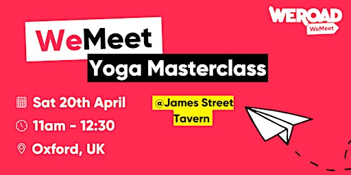 Immagine principale di WeMeet Yoga Masterclass @ James Street Tavern 