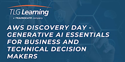 Imagem principal do evento AWS Discovery Day - Generative AI Essentials for Business
