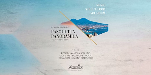 Imagen principal de Pasquetta Panoramica su Napoli | Food - Solarium - Dj set