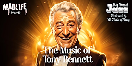Mother's Day Special - The Music of Tony Bennett | 25% OFF — CODE — "TB25"