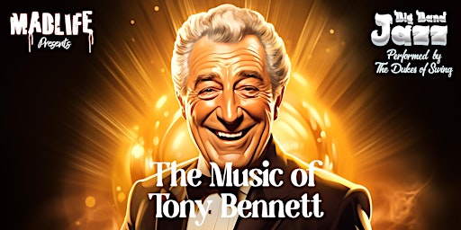 Imagem principal do evento Mother's Day Special - The Music of Tony Bennett | 25% OFF — CODE — "TB25"