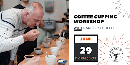 Primaire afbeelding van Coffee Cupping Workshop w/Rare Bird Coffee