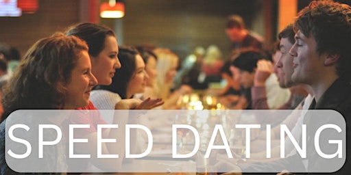 Primaire afbeelding van Speed Dating - Age Range: 26-45