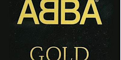 ABBA GOLD Back at The Shearwater Hotel primary image