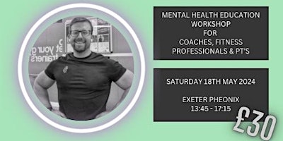 Mental Health Education Workshop for Coaches, Fitness Professionals & PT's primary image