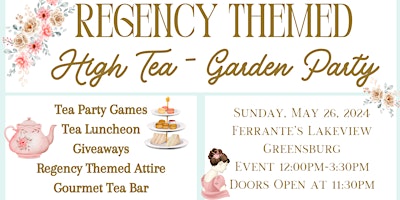 Regency Themed High Tea Garden Party primary image