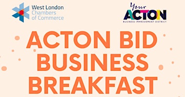 Acton BID Business Breakfast primary image