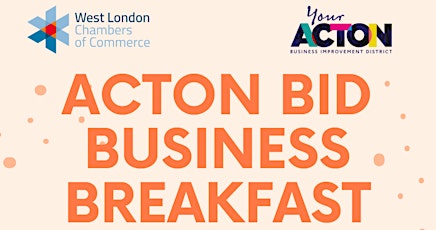 Acton BID Business Breakfast