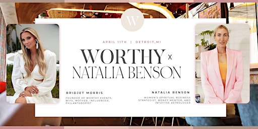 Image principale de Worthy x Natalia Benson