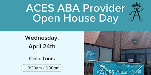 Image principale de ACES ABA Provider Open House Day