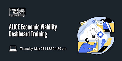 ALICE Economic Viability Dashboard Training primary image