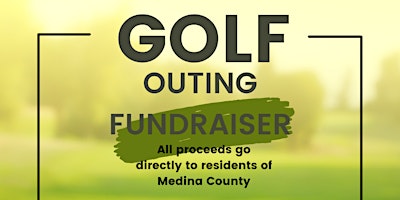 Primaire afbeelding van Love INC Medina Annual Golf Outing Fundraiser