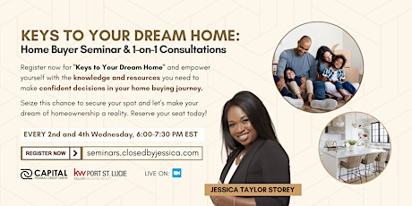 Keys To Your Dream Home: Home Buyer Seminar & 1-on-1 Consultations