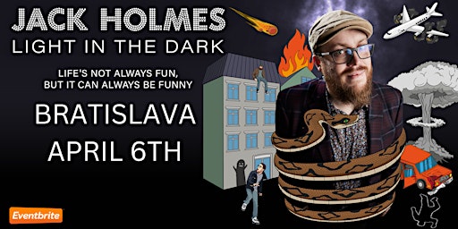 Imagem principal do evento Bratislava English Comedy: Jack Holmes - Light in the Dark