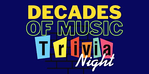 Imagem principal do evento Decades of Music Trivia