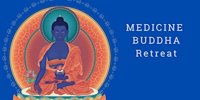 Hauptbild für Medicine Buddha Half Day Silent Retreat