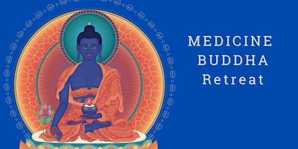 Medicine Buddha Half Day Silent Retreat