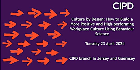 Culture by Design: How to Build a Positive Workplace culture primary image