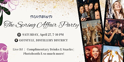 The Spring Affair Party at Distillery District  primärbild