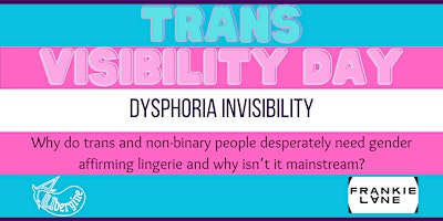 Imagem principal do evento Dysphoria Invisibility