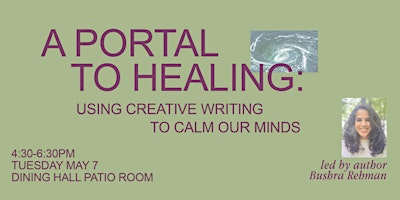 Primaire afbeelding van A Portal to Healing: Using Creative Writing to Calm Our Minds