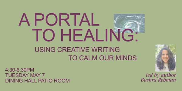 A Portal to Healing: Using Creative Writing to Calm Our Minds