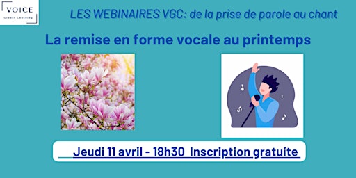 Imagen principal de WEBINAIRE: La Remise en forme vocale au printemps