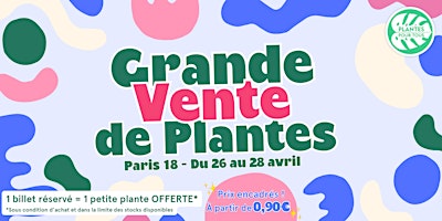 Image principale de Grande Vente de Plantes - Paris 18