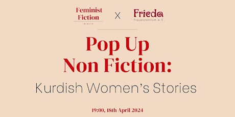 Pop up non fiction: Kurdish Women's Stories